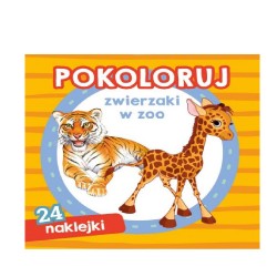 KOLOROWANKA  "POKOLORUJ ZWIERZAKI W ZOO + NAKLEJKI"