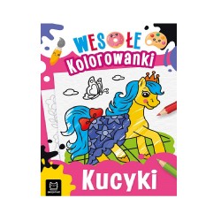 WESOŁE KOLOROWANKI "KUCYKI"