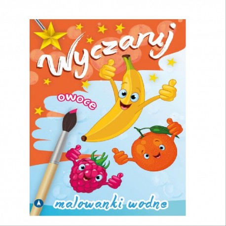 MALOWANKI WODNE "WYCZARUJ OWOCE"