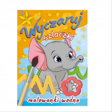 MALOWANKI WODNE "WYCZARUJ SZLACZKI"
