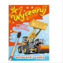 MALOWANKI WODNE "WYCZARUJ MASZYNY BUDOWLANE"