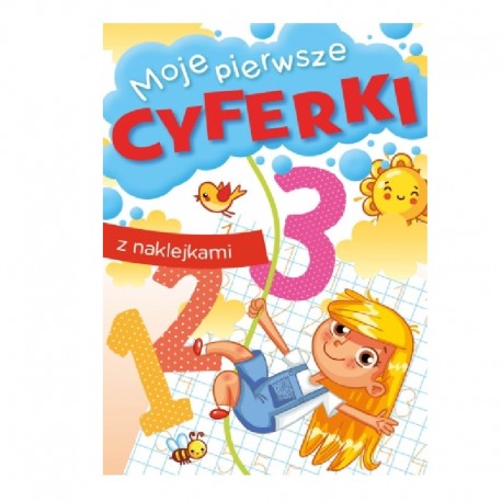 MOJE PIERWSZE CYFERKI